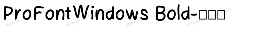 ProFontWindows Bold字体转换